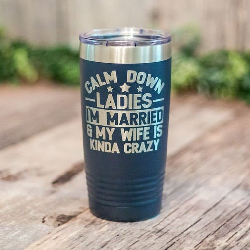 https://3cetching.com/wp-content/uploads/2020/09/calm-down-ladies-engraved-stainless-steel-tumbler-insulated-travel-mug-funny-gift-for-husband-5f5fad48.jpg
