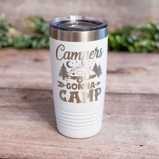 https://3cetching.com/wp-content/uploads/2020/09/campers-gonna-camp-engraved-camping-tumbler-cute-camping-insulated-travel-mug-camping-gift-5f5fc3de.jpg