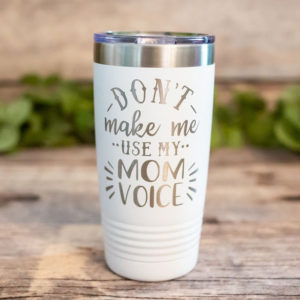 https://3cetching.com/wp-content/uploads/2020/09/dont-make-me-use-my-mom-voice-engraved-stainless-steel-tumbler-funny-gift-for-mom-mom-mug-5f5fab6a-300x300.jpg