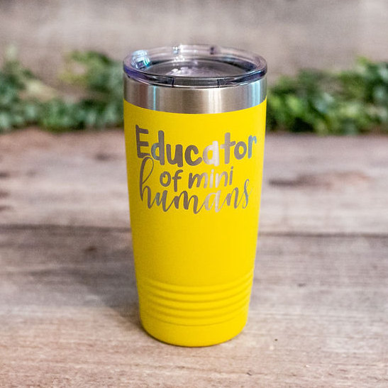 Educator Of Mini Humans – Engraved Cute Teacher Tumbler, Teaching Gift,  Teacher Appreciation Gift Mug – 3C Etching LTD