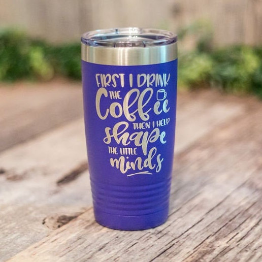 https://3cetching.com/wp-content/uploads/2020/09/first-coffee-then-i-help-shape-little-minds-engraved-stainless-steel-tumbler-insulated-travel-mug-daycare-teacher-gift-5f5fc137.jpg