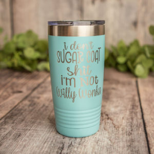https://3cetching.com/wp-content/uploads/2020/09/i-dont-sugar-coat-shit-mature-engraved-stainless-steel-tumbler-insulated-travel-mug-adult-mug-5f5fa427-300x300.jpg