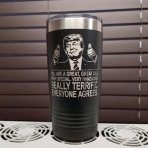 https://3cetching.com/wp-content/uploads/2020/09/trump-great-dad-engraved-tumbler-trump-tumbler-for-dad-fathers-day-trump-mug-for-dad-5f5fa97a-300x300.jpg