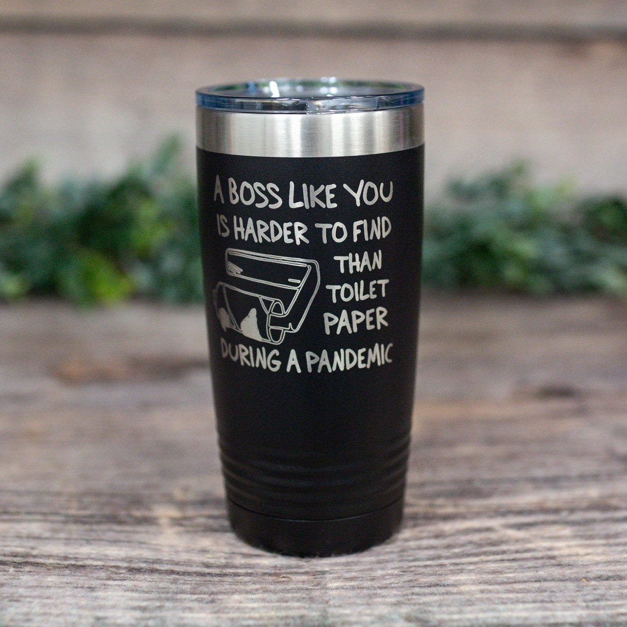 A Boss Like You Is Harder To Find Than Toilet Paper During Pandemic –  Engraved Boss Gift, Funny Boss Mug. Supervisor Mug, Boss Appreciation – 3C  Etching LTD