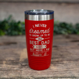 https://3cetching.com/wp-content/uploads/2021/07/i-never-dreamed-id-grow-up-to-be-the-best-dad-ever-engraved-stainless-tumbler-dad-gift-mug-for-dad-60f73488-300x300.jpg